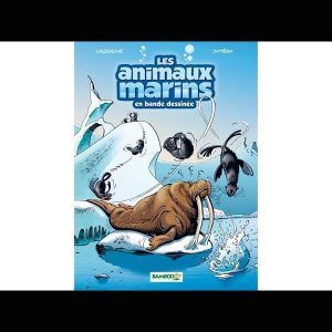 Les Animaux Marins en BD – Tome 4